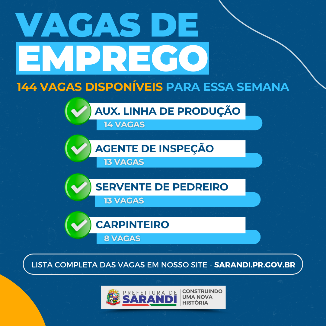 AGÊNCIA DO TRABALHADOR DE SARANDI INICIA SEMANA OFERTANDO 144 VAGAS DE EMPREGO